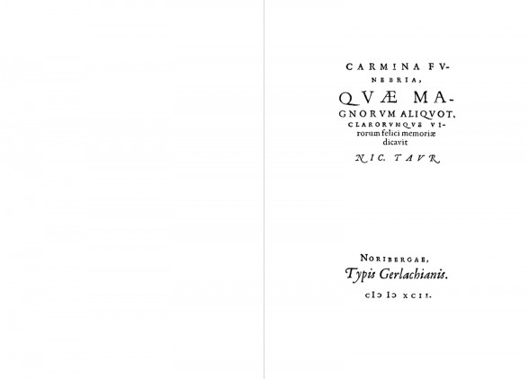 N. Taur: Carmina funebria, Dietrich Gerlach, Nuremberg, 1592