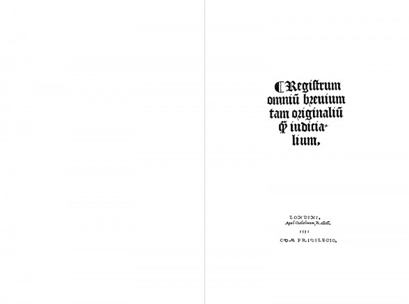 Registrum omnium brevium, Willian Rastell, London, 1531.