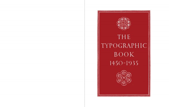 Stanley Morison and Kenneth Day: The Typographic Book, 1450–1935. Title page engraving by Reynolds Stone.